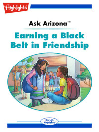 Lissa Rovetch — Ask Arizona: Earning a Black Belt in Friendship