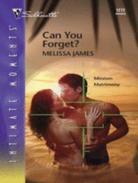 James Melissa — Can You Forget?