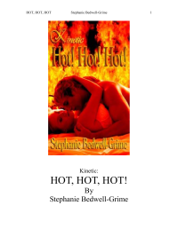 Grime, Stephanie Bedwell — Hot! Hot!Hot!