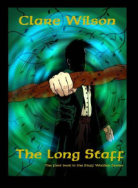 Wilson Clare — The Long Staff