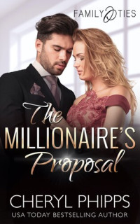 Cheryl Phipps — The Millionaire's Proposal