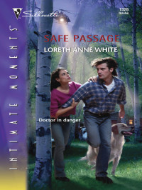 White, Loreth Anne — Safe Passage