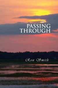 Ron Smith — Passing Through