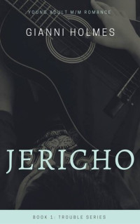Gianni Holmes — Jericho
