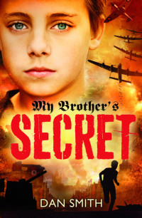 Smith Dan — My Brother's Secret