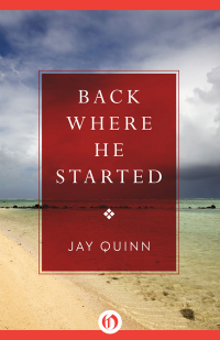 Quinn Jay — Back Where He Started