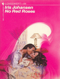 Johansen Iris — No Red Roses