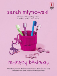 Mlynowski Sarah — Monkey Business