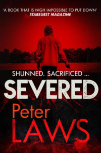 Laws Peter — Severed