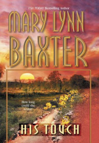 Baxter, Mary Lynn — His Touch