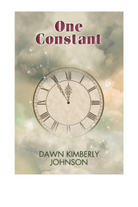 Johnson, Dawn Kimberly — One Constant