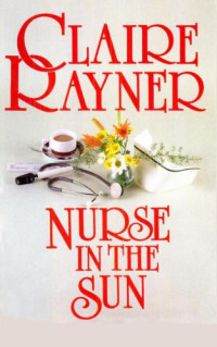 Rayner Claire — Nurse in the Sun