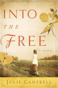 Cantrell Julie — Into the Free