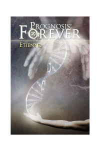 Etienne — Prognosis- Forever