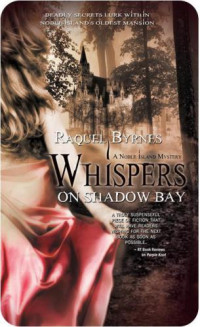 Byrnes Raquel — Whispers on Shadow Bay