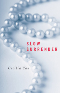 Tan Cecilia — Slow Surrender