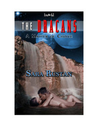 Rustan Sara — The Dracans: A Matter of Choice