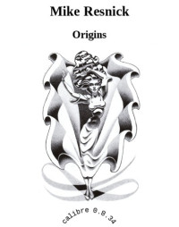 Resnick Mike — Origins