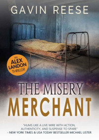 Gavin Reese — The Misery Merchant