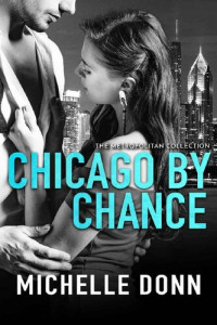 Michelle Donn — Chicago by Chance