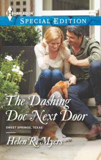 Myers, Helen R — The Dashing Doc Next Door