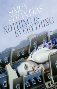Simon Strantzas — Nothing is Everything