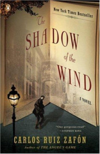 Zaf?n Carlos Ruiz; Graves Luc?a — The Shadow of the Wind