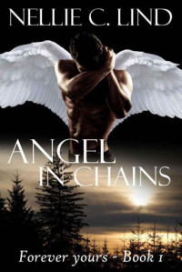 Lind, Nellie C — Angel in Chains