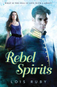 Ruby Lois — Rebel Spirits