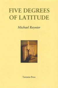 Reynier Michael — Five Degrees of Latitude