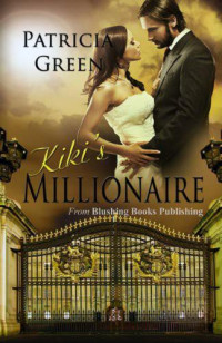 Green Patricia — Kiki's Millionaire