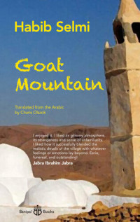 Habib Selmi — Goat Mountain