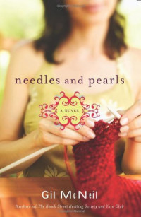 McNeil Gil — Needles and Pearls