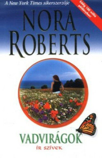 Nora Roberts — Vadviragok