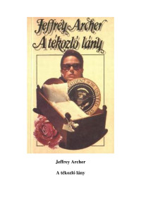 Jeffrey Archer — A tékozló lány