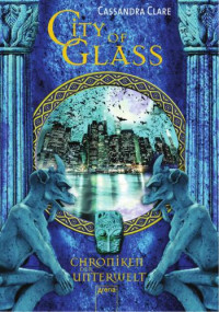 Clare Cassandra — City of Glass