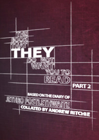 Ritchie Andy — The Book That THEY Do Not Want You To Read, Part 2