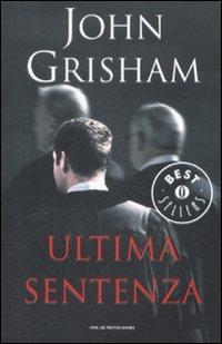 John Grisham — Ultima sentenza
