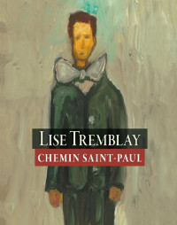 Tremblay Lise — Chemin Saint-Paul