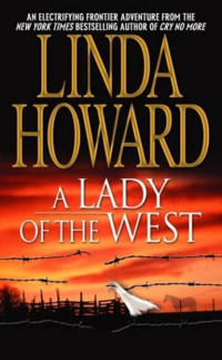 Howard Linda — A Lady of the West