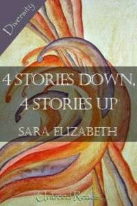 Elizabeth Sara — 4 Stories Down, 4 Stories Up