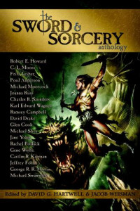 Hartwell David G; Weisman Jacob (Editor) — The Sword & Sorcery Anthology