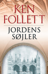 Ken Follett — Jordens søjler