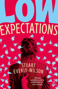 Stuart Everly-Wilson — Low Expectations