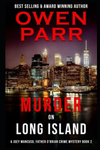 Parr Owen — A Murder on Long Island