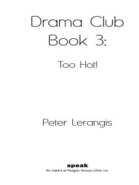 Peter Lerangis — Too Hot!