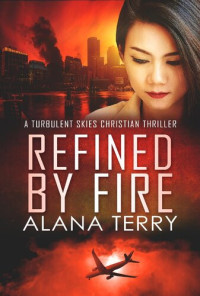 Alana Terry — Refined by Fire
