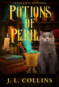 J.L. Collins — Charm Kitty 02.0 - Potions of Peril 