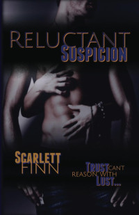 Finn Scarlett — Reluctant Suspicion