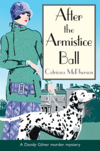 McPherson Catriona — After the Armistice Ball